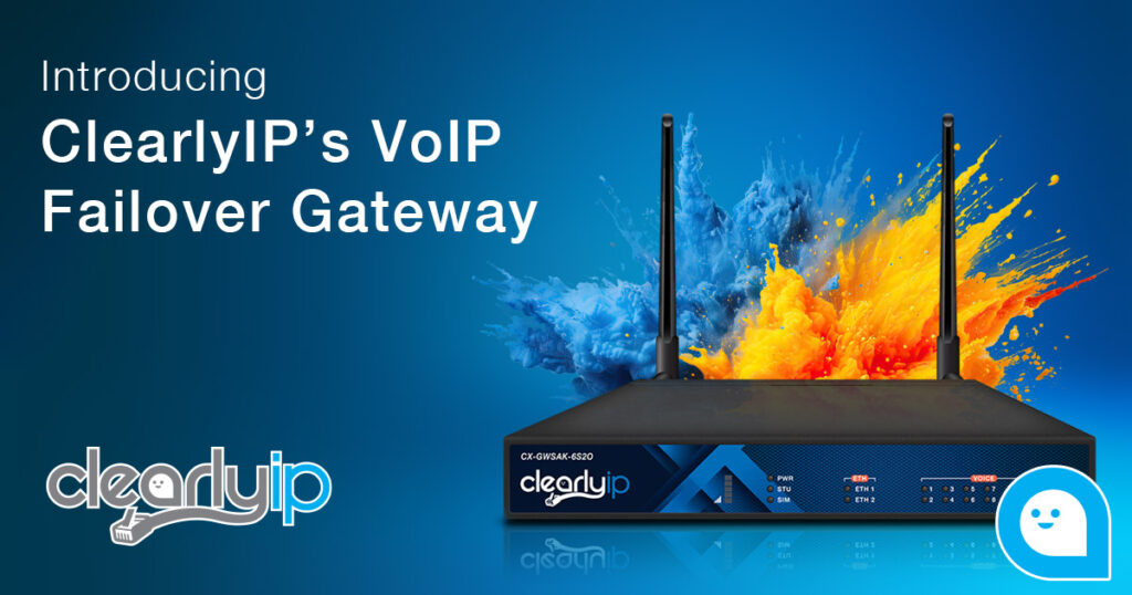 Introducing the ClearlyIP VoIP Failover Gateway